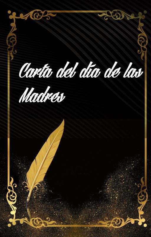 Carta del día de las Madres by IlPoesiadelLupo