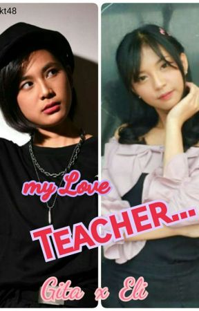 my love teacher by CintaMary