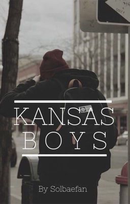 Kansas Boys || Solby ✔ cover