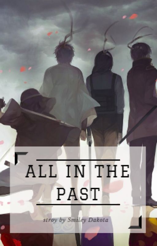 All in the Past by SmileyDK