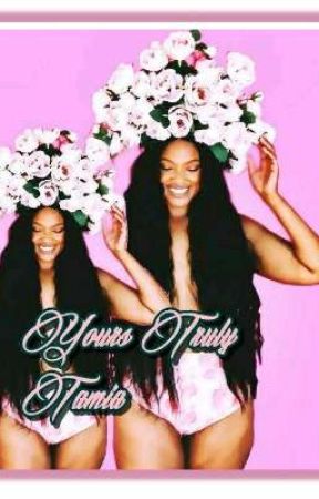 Your Truly, Tamia Book 3 by RenaeFraser