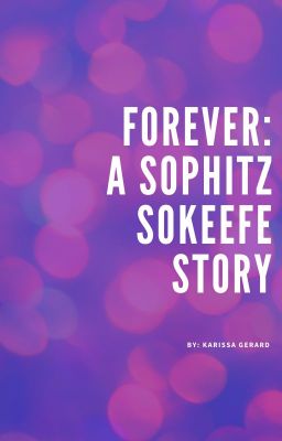 Forever: A Sophitz/ Sokeefe Story cover