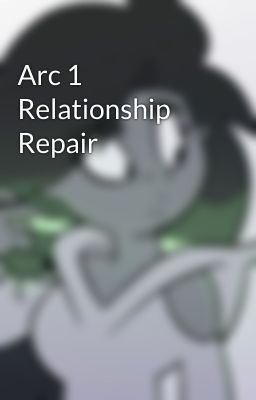 Arc 1 Relationship Repair cover