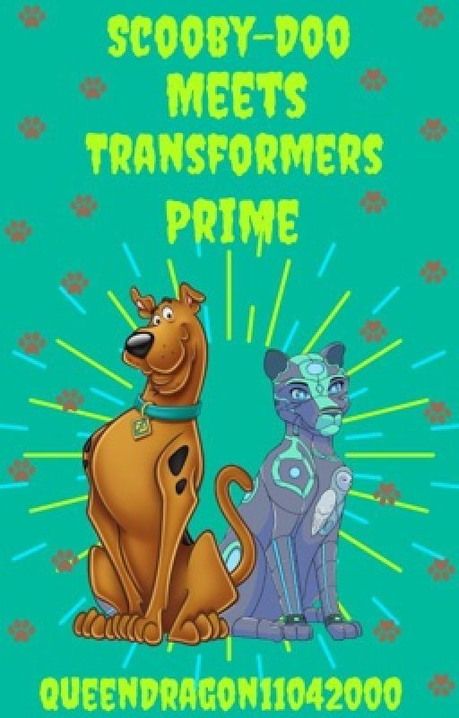 Scooby-Doo meets Transformers Prime by QueenDragon11042000