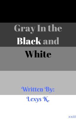 Gray in the White and Black cover