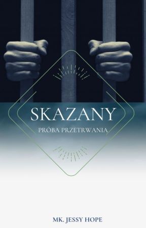 Skazany by MK_JessyHope