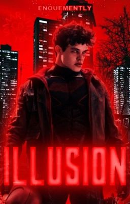 ILLUSION || Jason Todd cover