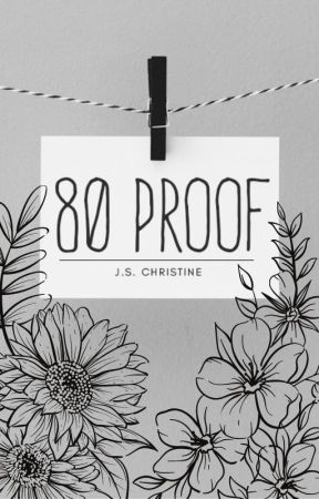 80 PROOF by xsnickerss