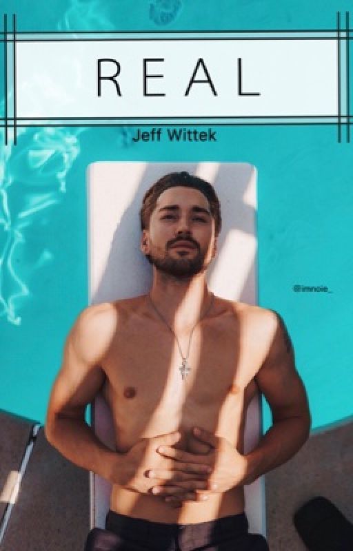 REAL | Jeff Wittek by imnoie_