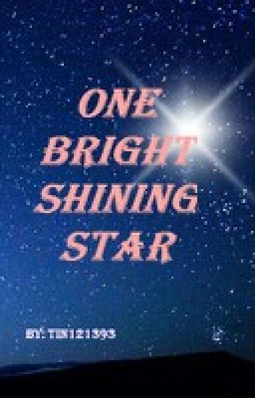 One Bright Shining Star by Felicity-Joy