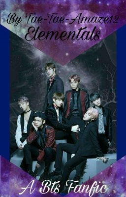 Elementals (A Bts Fanfic) ✔ cover