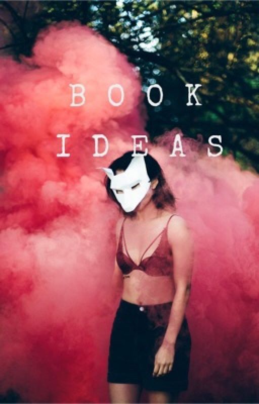 Book Ideas by Legithraclya