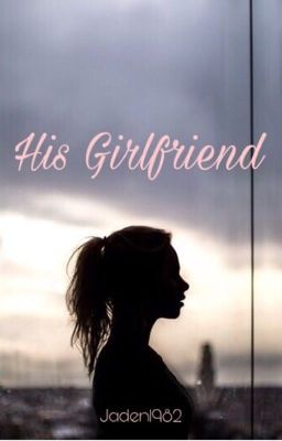 His Girlfriend cover