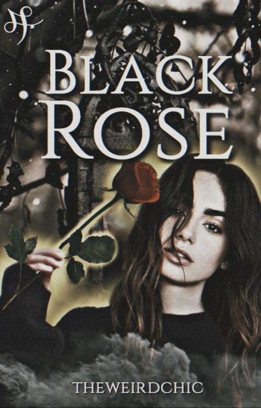 Black Rose One Shots ✓ by theweirdchic