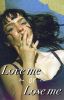 Love me or Lose me - Richie Tozier 