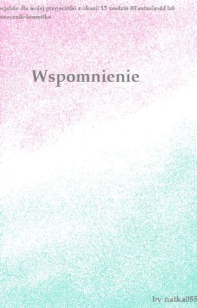 Wspomnienie by natka055