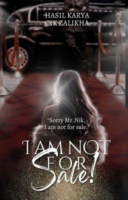 I AM NOT FOR SALE [NOVEL] cover