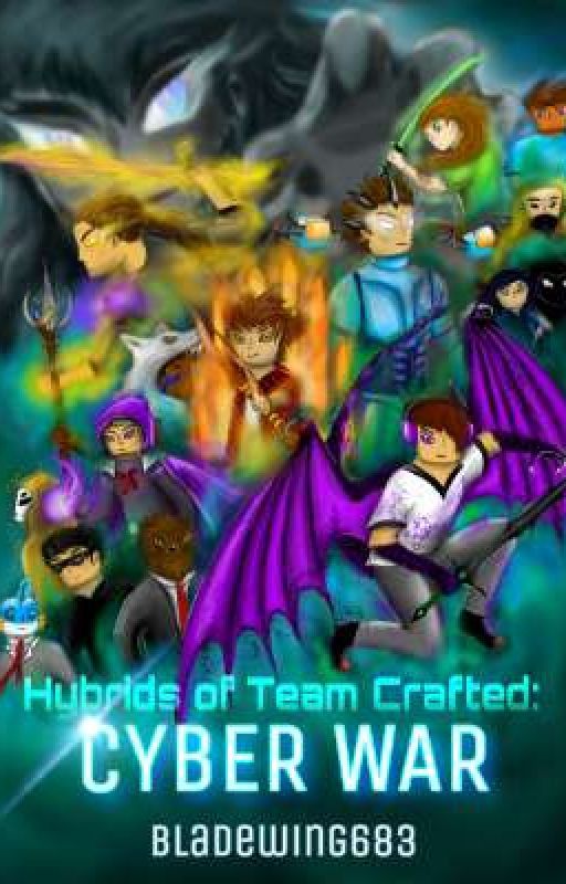 Hybrids of Team Crafted: Cyber War by Bladewing683