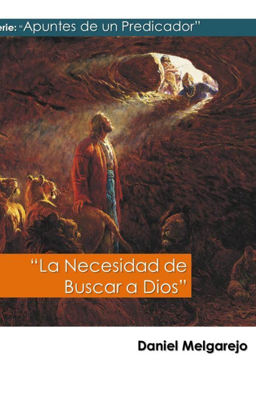 "La Necesidad de Buscar a Dios" by DanielAngelMelgarejo