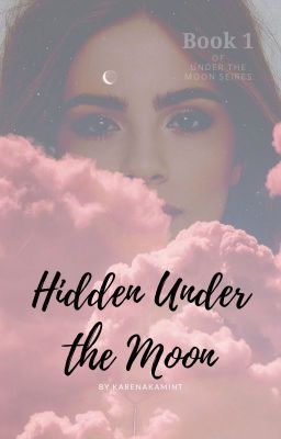 Hidden Under the Moon [Stiles Stilinski] cover