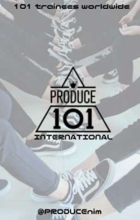 🍧|| PRODUCE 101 INTERNATIONAL by PRODUCEnim