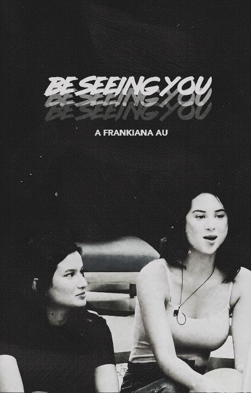 Be Seeing You (FRANKIANA) by midnightparanoia