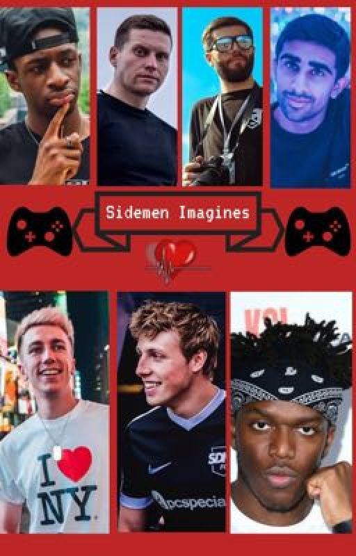 Sidemen Imagines  by Sidemanfan123HD