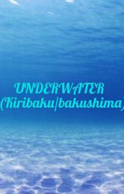 Underwater (kiribaku/bakushima) cover