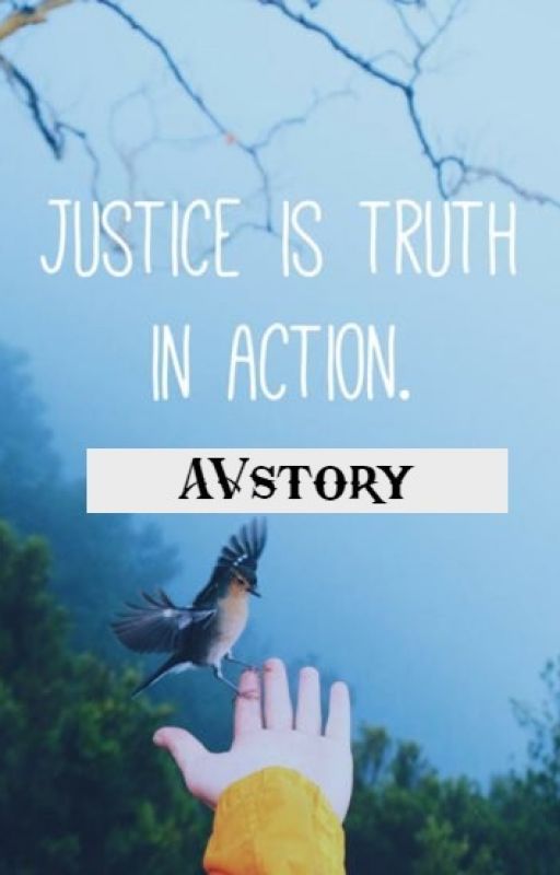 Justice by AVstory