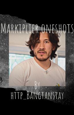 Markiplier oneshots {|Editing|} cover