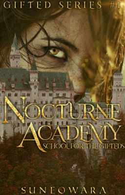 Nocturne Academy: School For The Gifteds (PUBLISHED UNDER PSICOM) cover