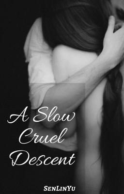 A Slow Cruel Descent cover