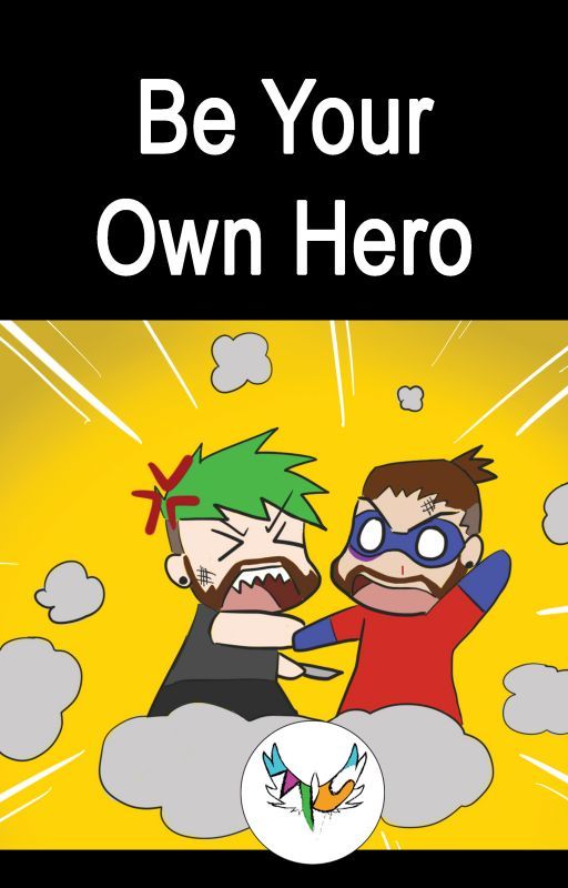 Be Your Own Hero by graphic-hawk