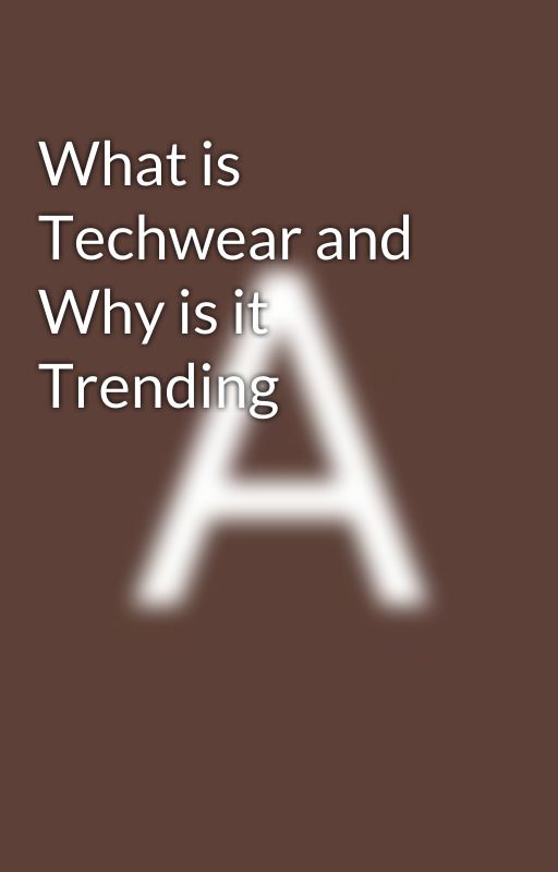 What is Techwear and Why is it Trending by Exalg123