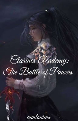 CLARINES ACADEMY: The Battle of Powers cover