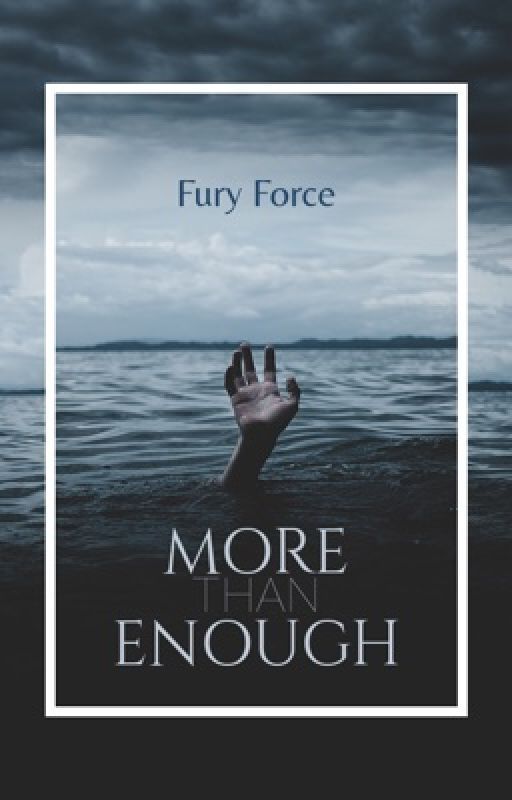 More Than Enough - More Than This fan-sequel by FuryForce