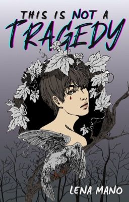 This Is Not a Tragedy cover