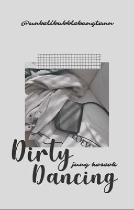 ✔️Dirty Dancing | Jung Hoseok by unbelibubblebangtann