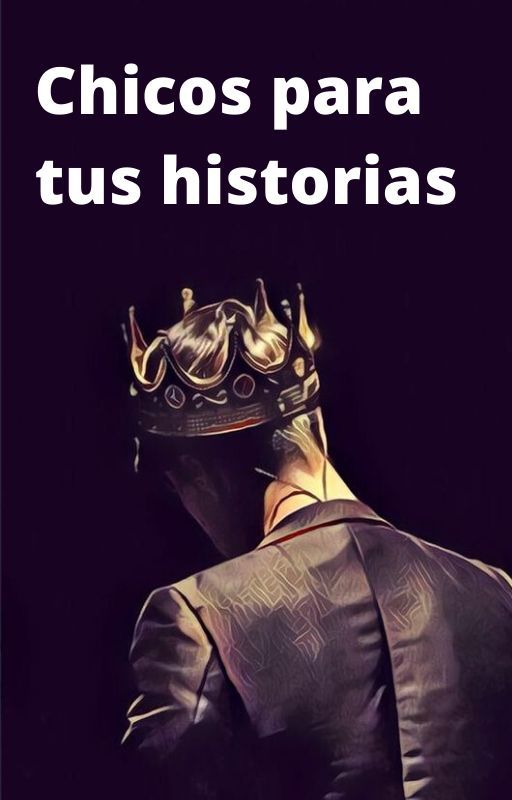 CHICOS PARA TUS HISTORIAS by C4fecit0_