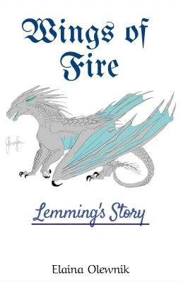 Wings of Fire: Lemming's Story cover