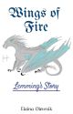 Wings of Fire: Lemming's Story by Echoes_of_Polaris