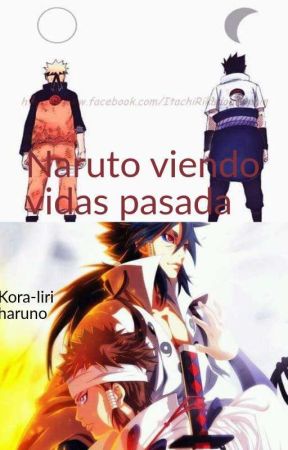 Épocas De Naruto Viendo El Viaje De Reencarnación.  by KoraliriOsorio