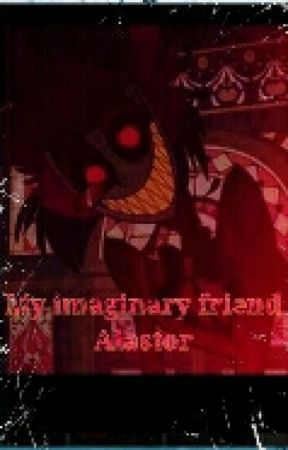 MY imaginary friend,Alastor by alanhearts