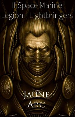 Jaune Arc - The Second Primarch (Volume One) cover