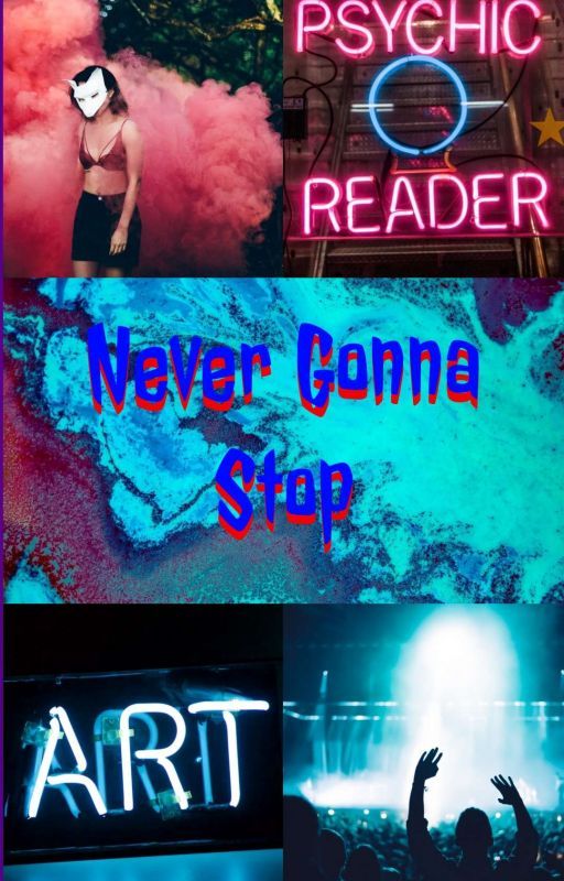 Never Gonna Stop (Rock Teen AU) by Summer-Chan111