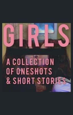 GIRLS / ONESHOTS cover