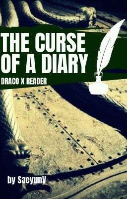 The Curse of A Diary (Draco x Reader) (Book 2)  [DISCONTINUED] cover