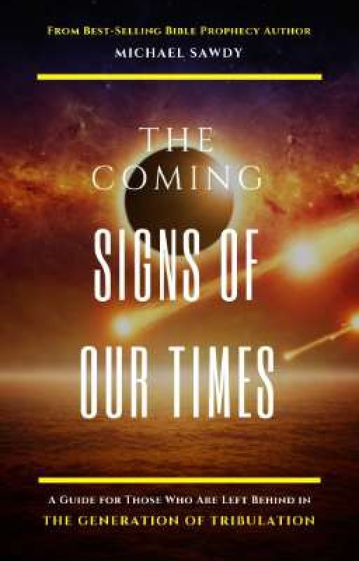 The COMING Signs of Our Times PREVIEW by MichaELSawdy