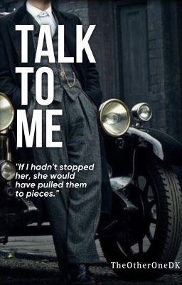 Talk to me - Tommy Shelby x reader cover