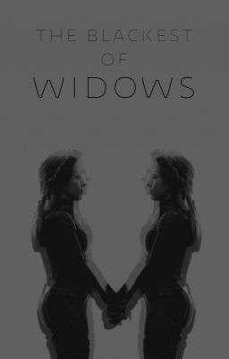 the blackest of widows || n. romanoff ASSEMBLE ✔️ cover